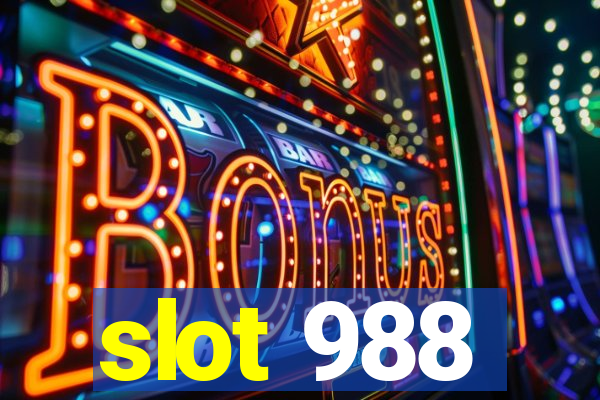 slot 988