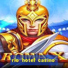 rio hotel casino las vegas