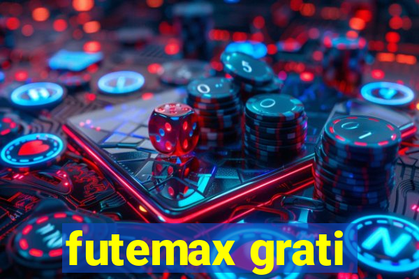 futemax grati