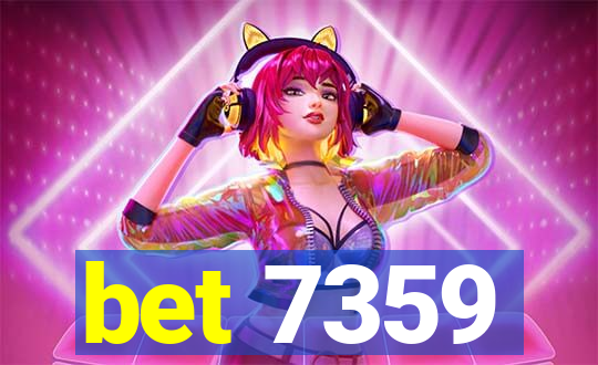 bet 7359