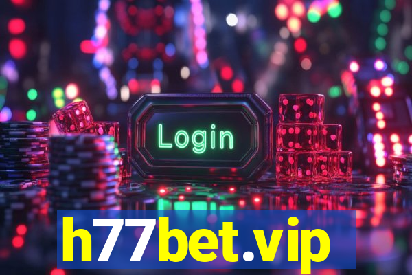 h77bet.vip