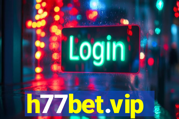 h77bet.vip