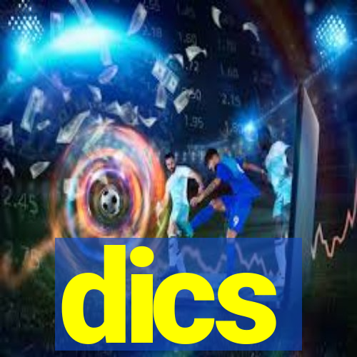 dics