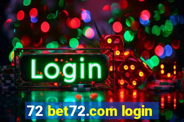 72 bet72.com login