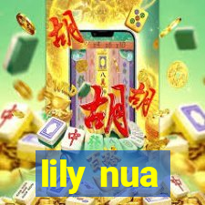 lily nua