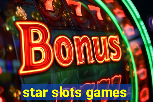 star slots games