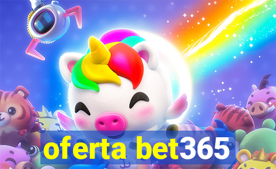 oferta bet365