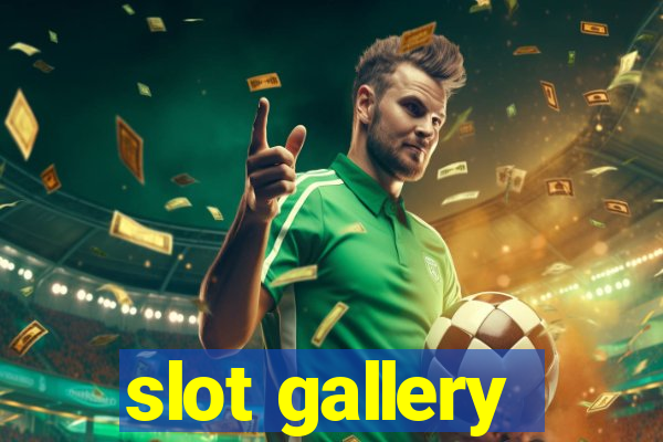 slot gallery