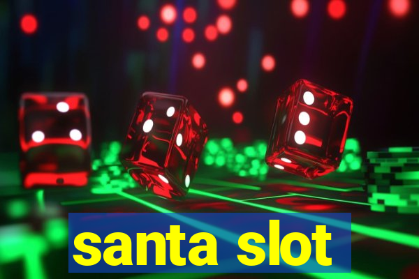 santa slot