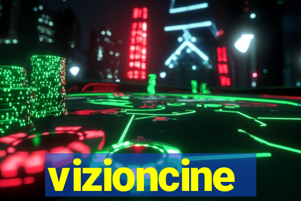 vizioncine