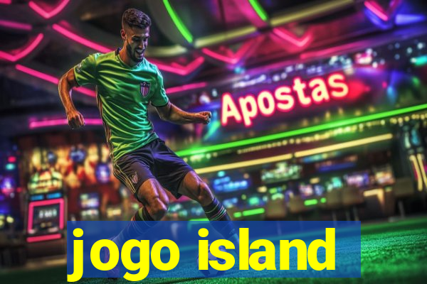 jogo island