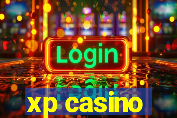 xp casino