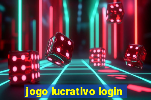 jogo lucrativo login