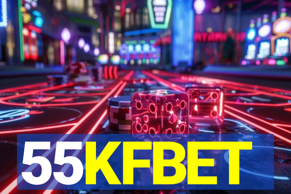 55KFBET