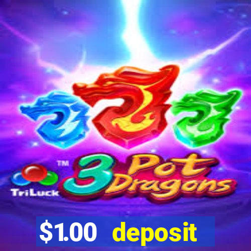 $1.00 deposit casino nz