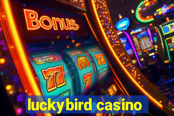 luckybird casino