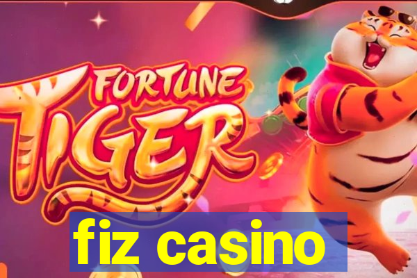 fiz casino