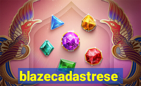 blazecadastrese