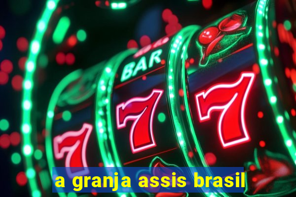 a granja assis brasil