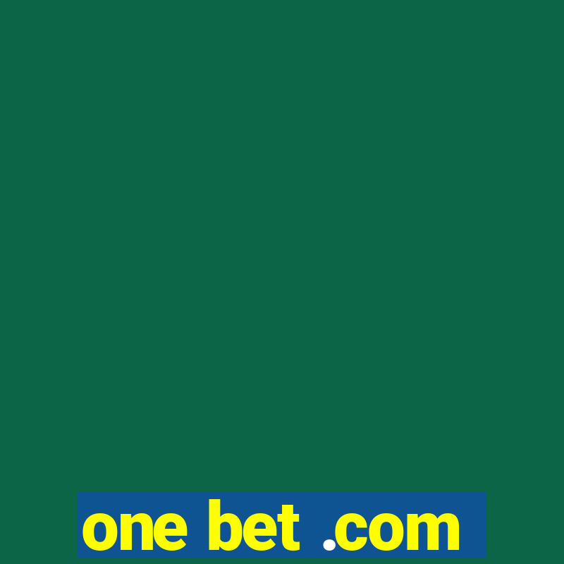 one bet .com