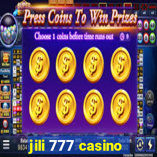 jili 777 casino