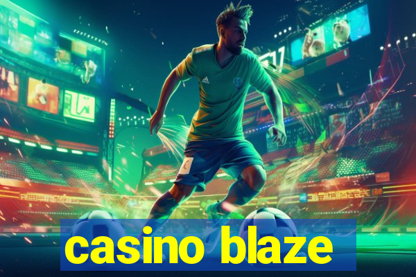 casino blaze