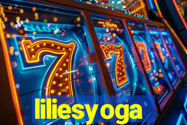 liliesyoga