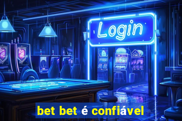 bet bet é confiável