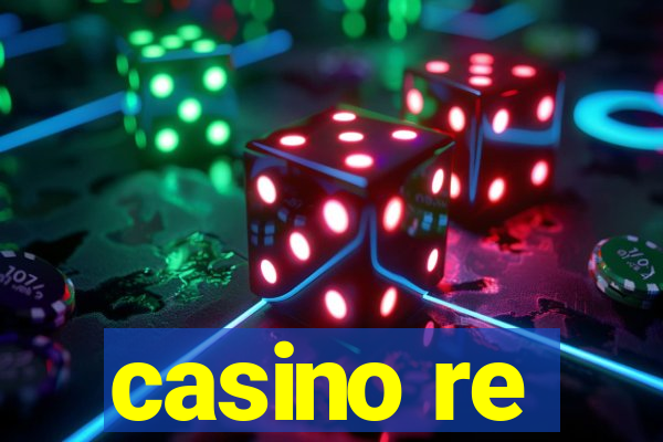 casino re