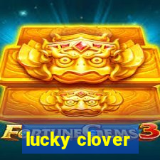 lucky clover