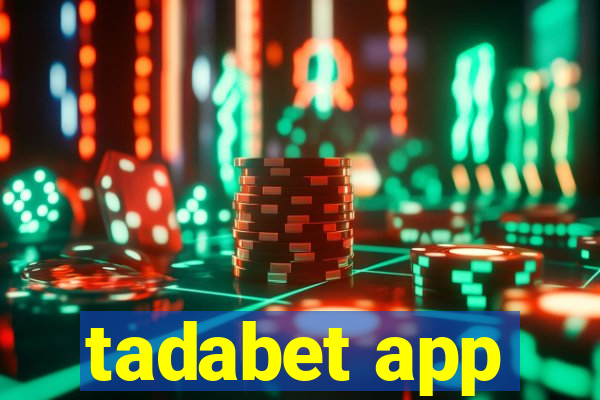 tadabet app