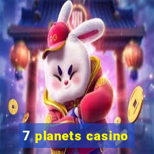 7 planets casino