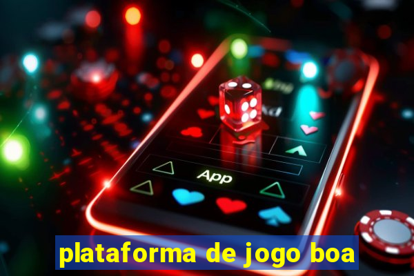 plataforma de jogo boa