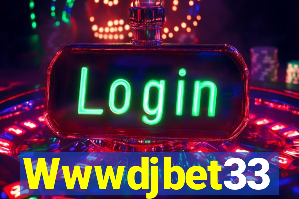 Wwwdjbet33