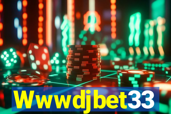 Wwwdjbet33