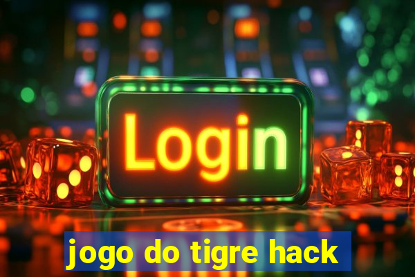 jogo do tigre hack