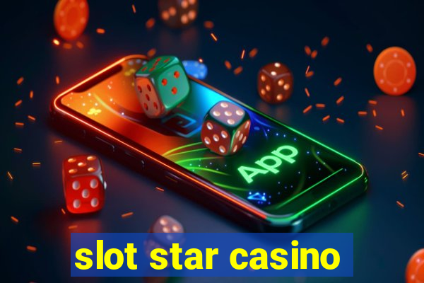 slot star casino