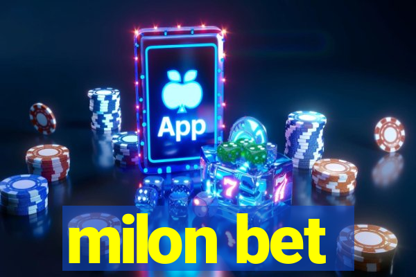 milon bet