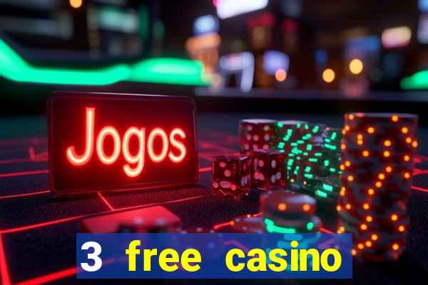 3 free casino slots game