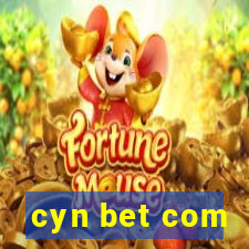 cyn bet com