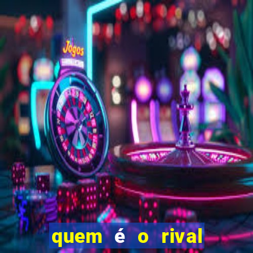 quem é o rival do sport