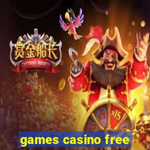 games casino free