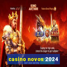 casino novos 2024