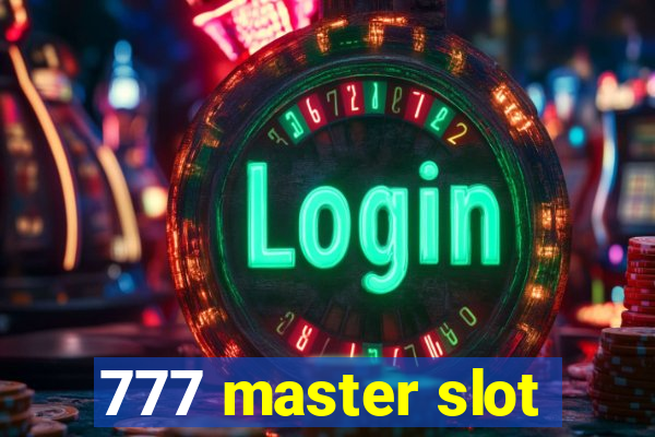 777 master slot