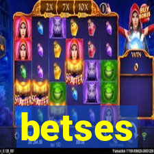 betses