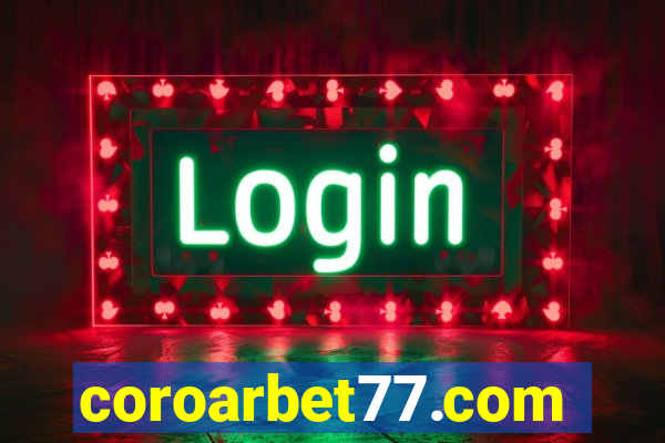 coroarbet77.com