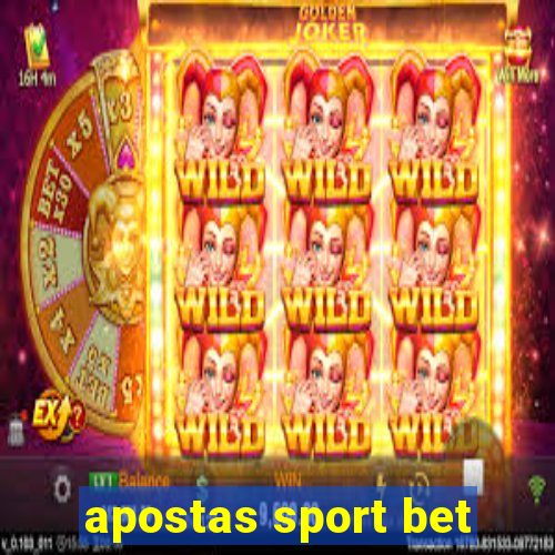 apostas sport bet