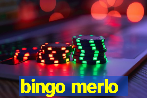 bingo merlo