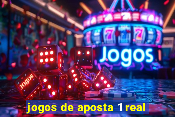 jogos de aposta 1 real