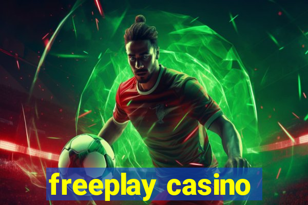 freeplay casino